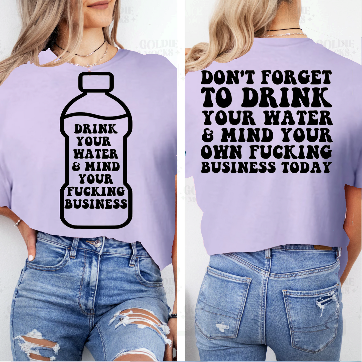 Drink water mind your business purple