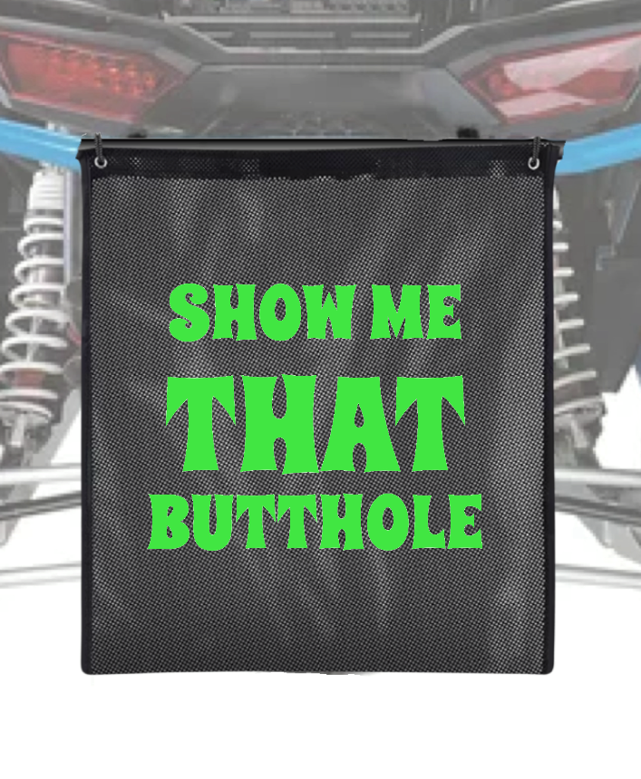 Show me that butthole